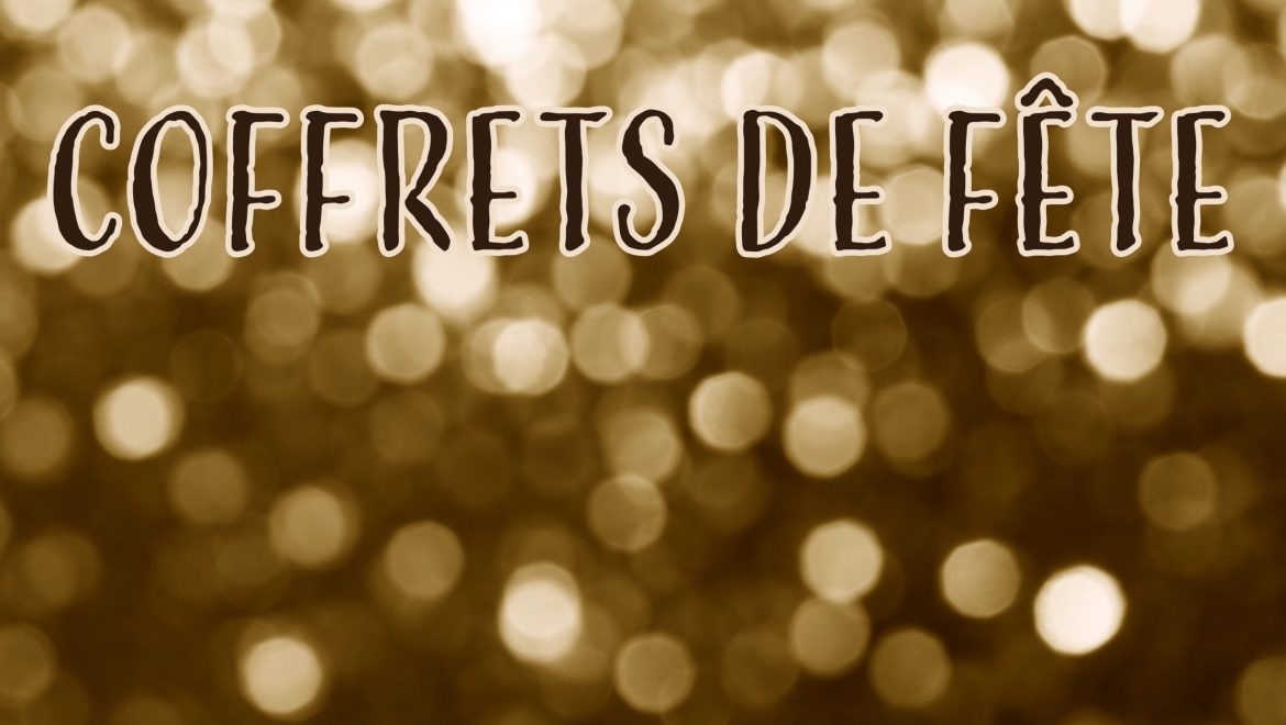 Coffrets de fête